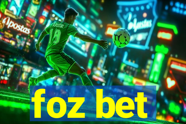 foz bet